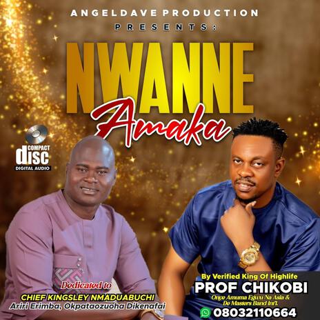 Nwanne Amaka | Boomplay Music