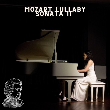 Mozart Lullaby Sonata 11 Movement 1 | Boomplay Music