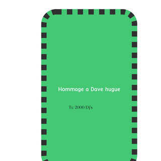 Hommage a Dave Hugue 622