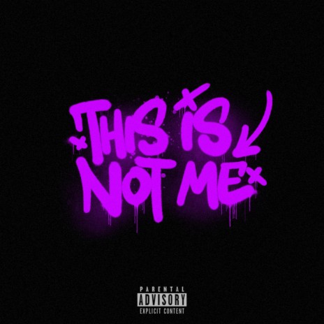 THIS IS NOT ME | Boomplay Music