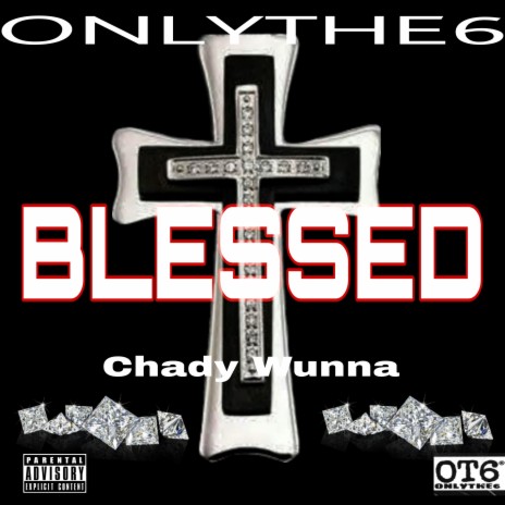 Blessed | Boomplay Music