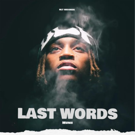 Last Words | Boomplay Music