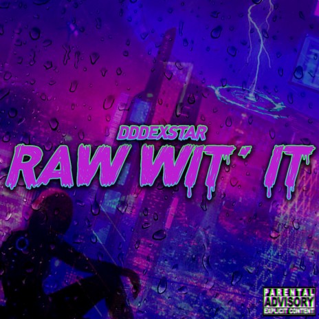 Raw Wit' It | Boomplay Music