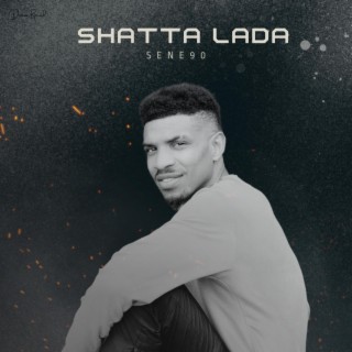 SHATTA LADA