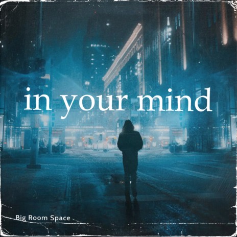 In Your Mind | Boomplay Music