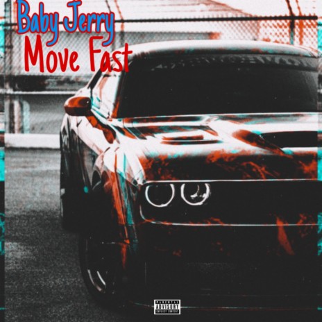 Move Fast | Boomplay Music