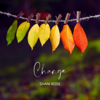 Change