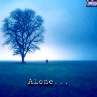 Alone...