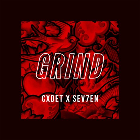 Grind ft. Sev7en