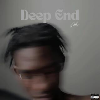 Deep End