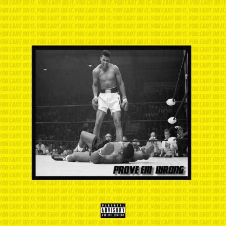 Prove Em Wrong | Boomplay Music