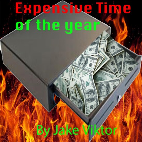Expensive Time of the year