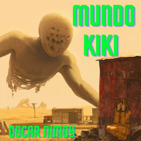 Mundo Kiki | Boomplay Music