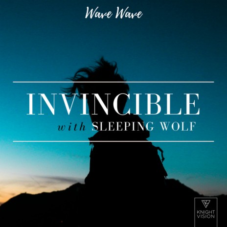 Invincible ft. Sleeping Wolf | Boomplay Music