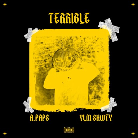 TERRIBLE ft. ylm shwty | Boomplay Music