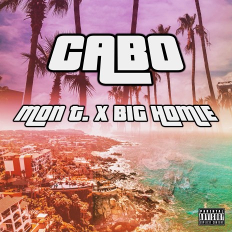 Cabo ft. BigHomie | Boomplay Music