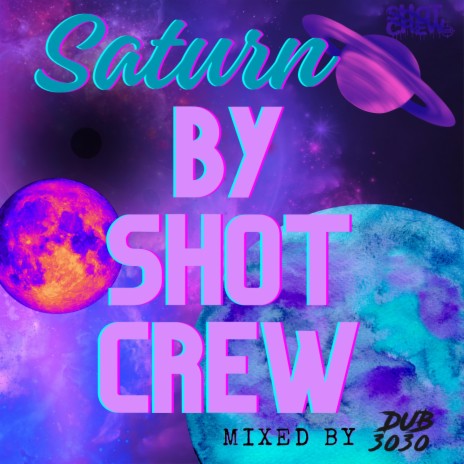 Saturn ft. Buckshot BZ of Shot Crew & Mike Mann of Shot Crew | Boomplay Music