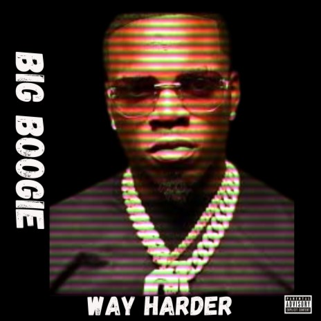 Way Harder | Boomplay Music