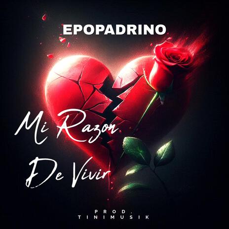 Mi razon de vivir | Boomplay Music