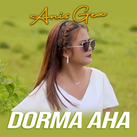 Dorma Aha | Boomplay Music