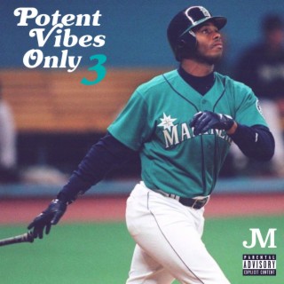 Potent Vibes Only 3 (EP)