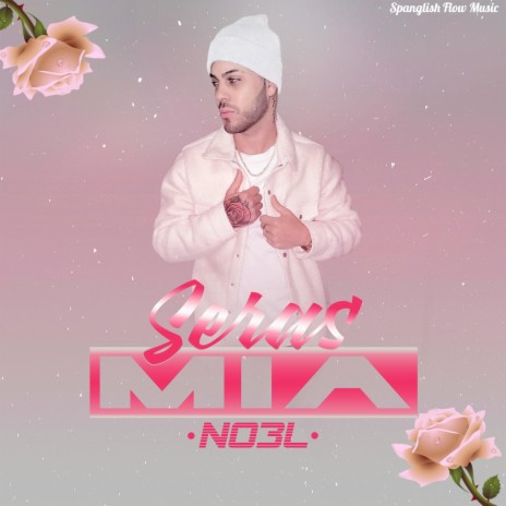 Seras Mia | Boomplay Music