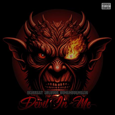 Devil In Me ft. Salvdor & HomeMadeMuzik | Boomplay Music