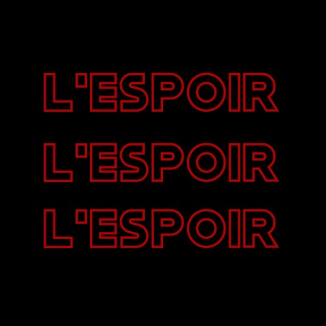 l'espoir (Extended Mix) | Boomplay Music