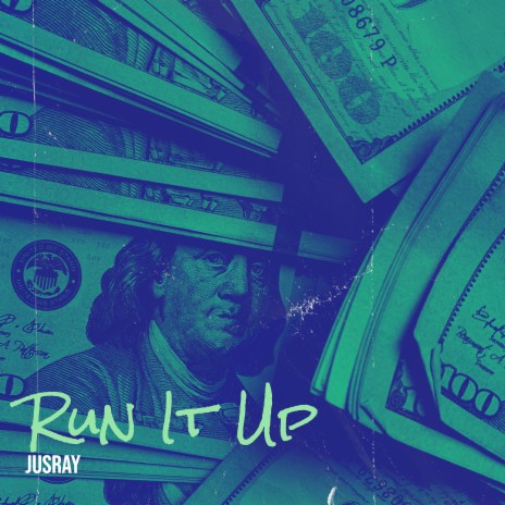 Run It Up | Boomplay Music