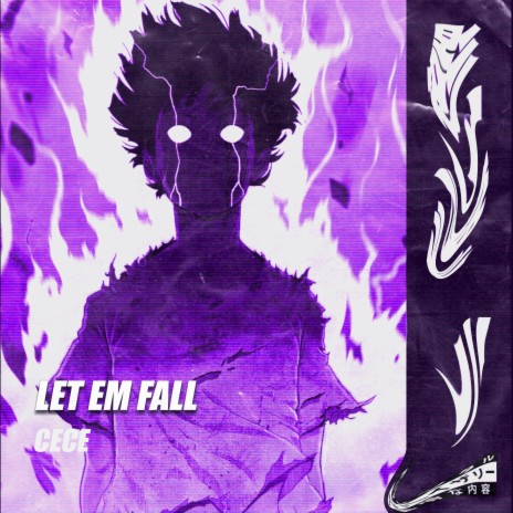 LET EM FALL | Boomplay Music