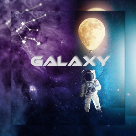 Galaxy | Boomplay Music