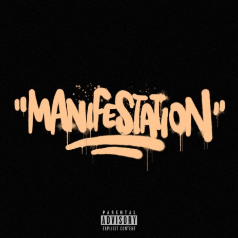 MANIFESTATION | Boomplay Music