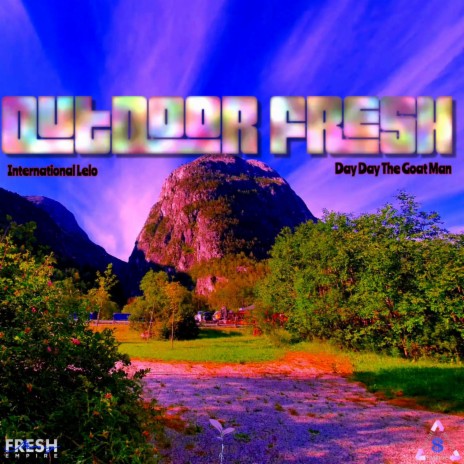 Outdoor Fre$h ft. Day Day The Goat Man | Boomplay Music