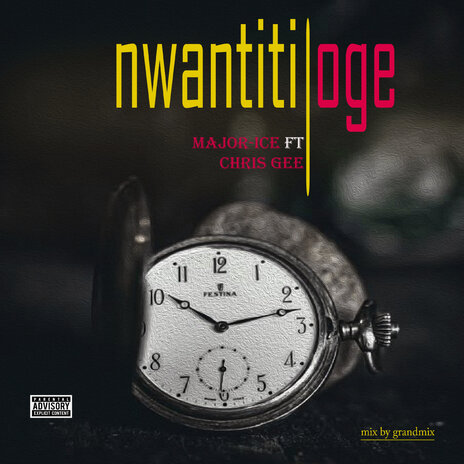 Nwantiti Oge ft. Christ gee | Boomplay Music