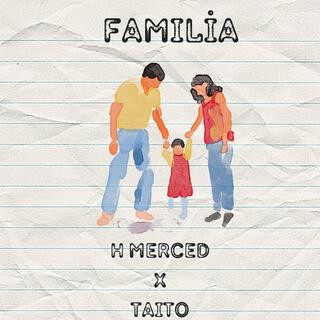 Familia ft. Taito lyrics | Boomplay Music