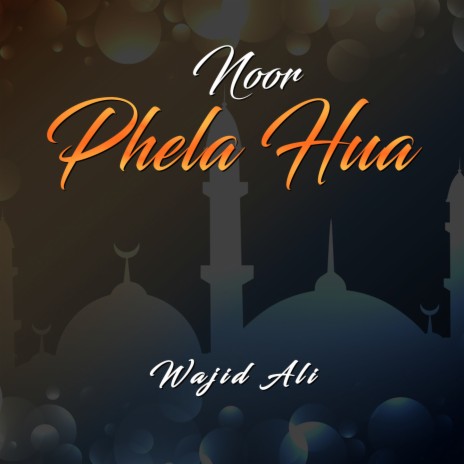 Noor Phela Hua | Boomplay Music