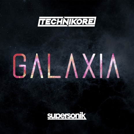 Galaxia (Extended Mix) | Boomplay Music