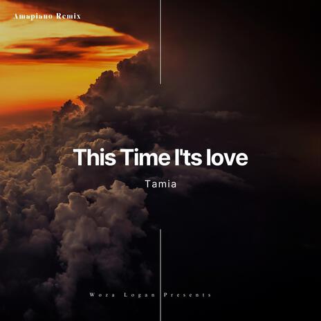 This Time I'ts Love | Boomplay Music