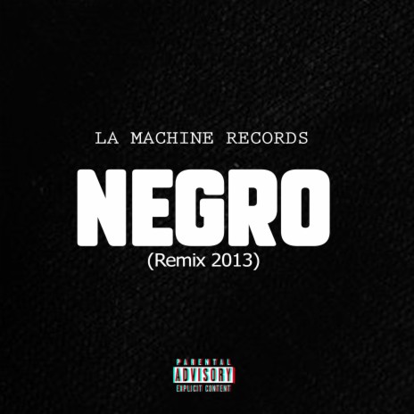 Negro (Remix 2013) | Boomplay Music