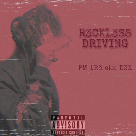 R3CKL3SS DRIVING | Boomplay Music