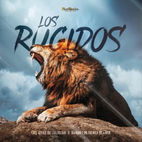 Los Rugidos ft. Banda Tierra Blanca | Boomplay Music