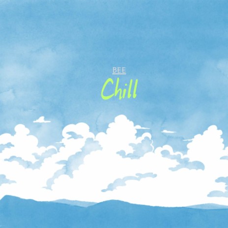 Chill (Bonus) | Boomplay Music