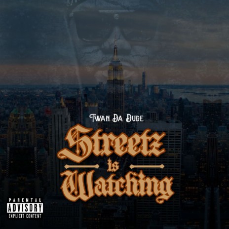 Streetz Is Watching | Boomplay Music