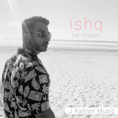 Ishq Be-imaan | Boomplay Music