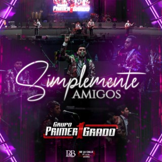 Simplemente Amigos (En Vivo Desde El Auditorio Telmex)