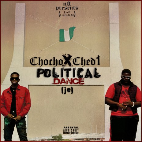 Political Dance (Jo) ft. Ched1 | Boomplay Music