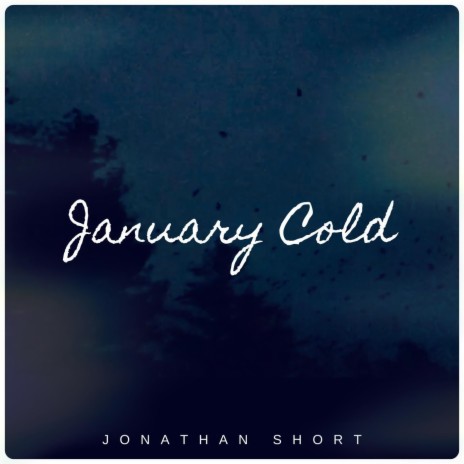 January Cold | Boomplay Music