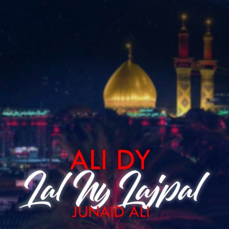 Ali Dy Lal Ny Lajpal