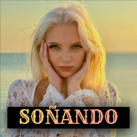 SOÑANDO (INDIVIDUAL) (INDIVIDUAL) | Boomplay Music