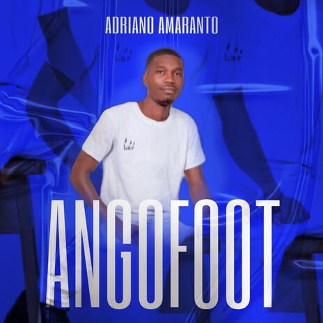 ANGOFOOT ft. Adriano Amaranto